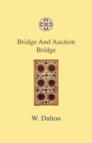 Bridge And Auction Bridge