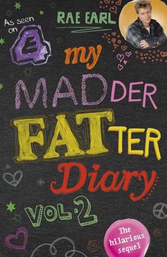 My Madder Fatter Teenage Diary. Vol. 2