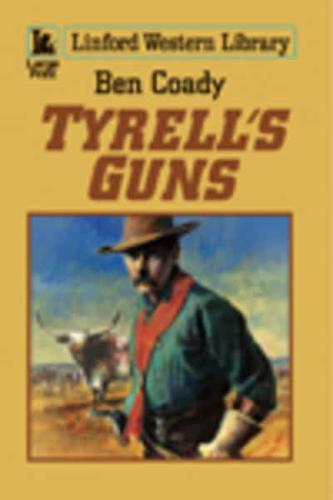 Tyrell's Guns