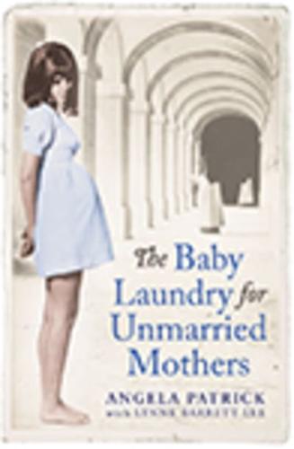 The Baby Laundry for Unmarried Mothers