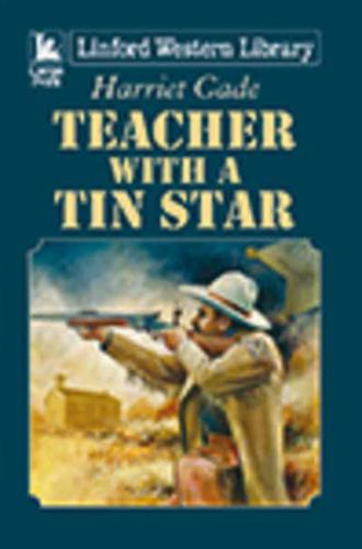 Teacher With a Tin Star