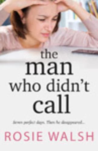 The Man Who Didn't Call