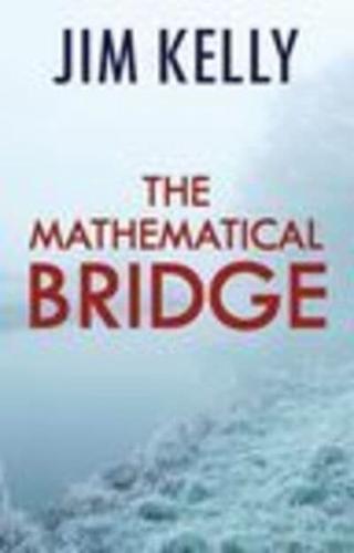 The Mathematical Bridge