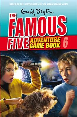 The Famous Five Adventure Game Book. 6