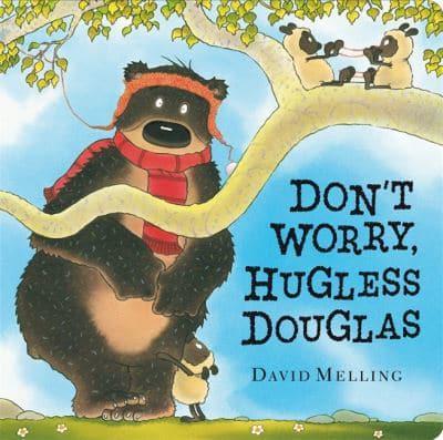 Don't Worry, Hugless Douglas!
