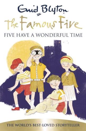 Five Have a Wonderful Time