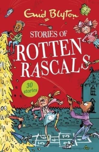 Stories of Rotten Rascals