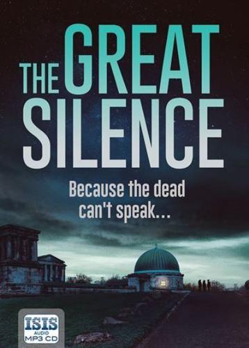 The Great Silence