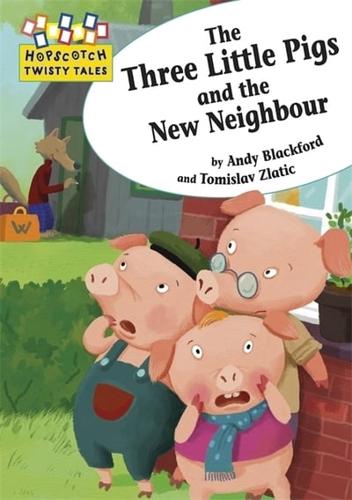 The Three Little Pigs and the New Neighbour