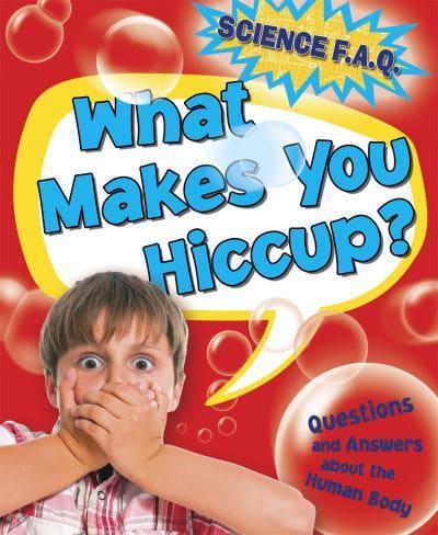 What Makes You Hiccup?