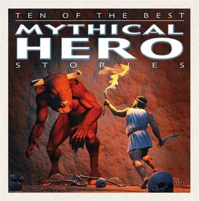 Mythical Hero Stories