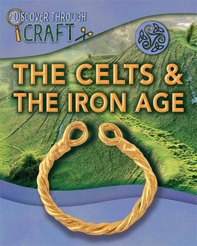 The Celts and the Iron Age
