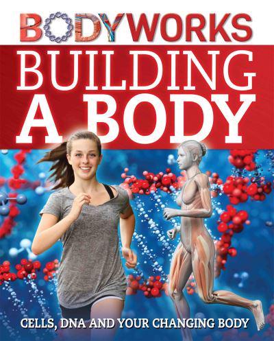 Building a Body
