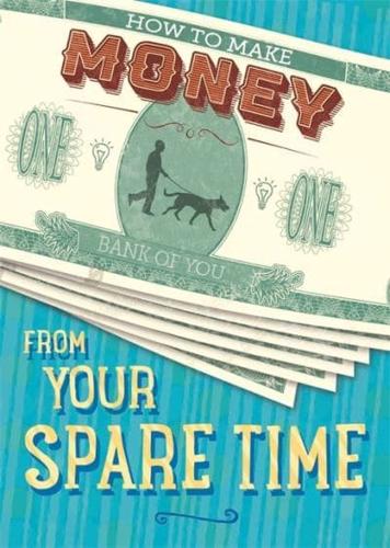 How to Make Money from Your Spare Time