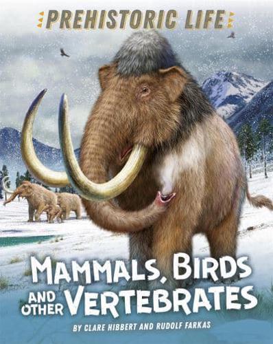 Mammals, Birds and Other Vertebrates