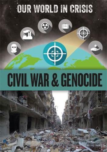 Civil War & Genocide