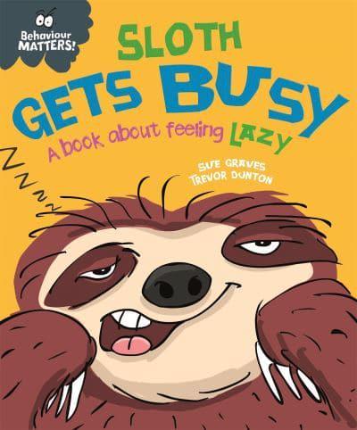 Sloth Gets Busy