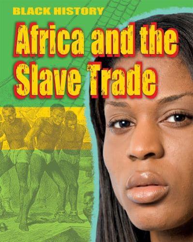 Africa and the Slave Trade