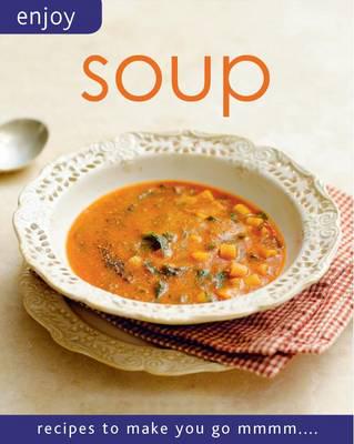 Mmmm- Soup