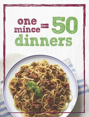 One Mince = 50 Dinners