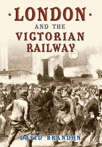 Victorian London Railways