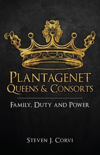 Plantagenet Queens and Consorts