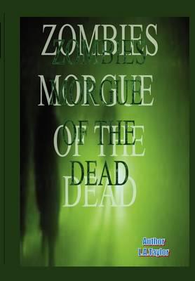M.D. (Morgue of the Dead)