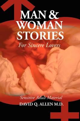 Man and Woman Stories for Sincere Lovers