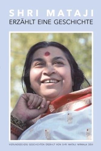 Shri Mataji Erzählt Eine Geschichte