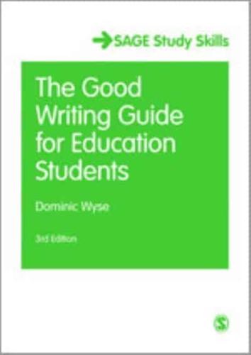 The Good Writing Guide for Education Students