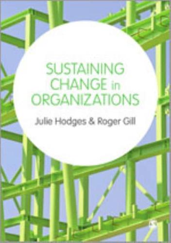 Sustaining Change in Organizations