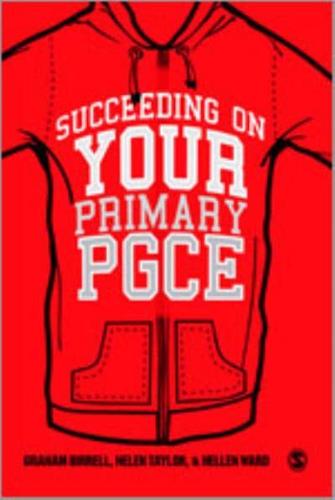 Succeeding on Your Primary PGCE