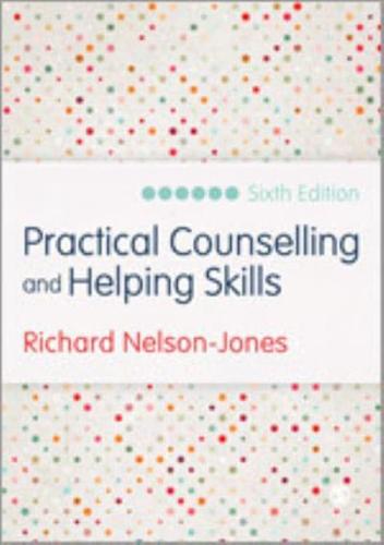 Practical Counselling and Helping Skills