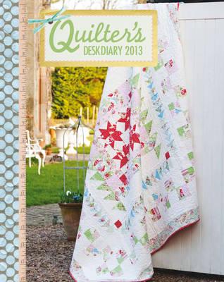 Quilters Desk Diary 2013