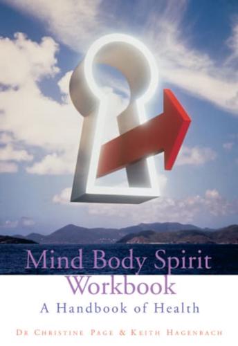 Mind, Body, Spirit Workbook