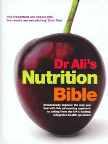 Dr Ali's nutrition bible