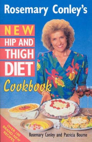 Rosemary Conley's New Hip and Thigh Diet Cookbook