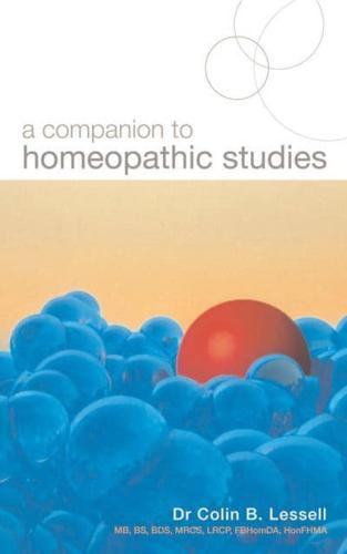 A Companion to Homeopathic Studies
