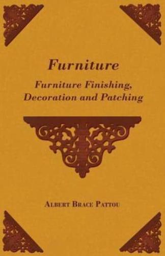 Furniture - Furniture Finishing, Decoration and Patching