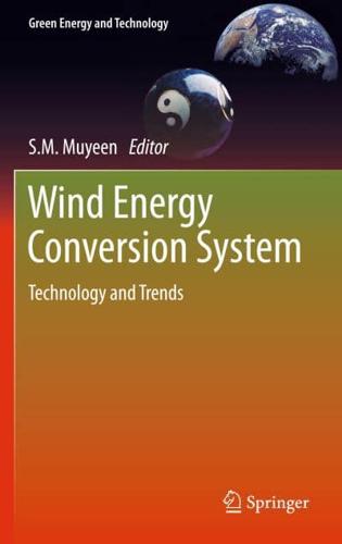 Wind Energy Conversion Systems : Technology and Trends