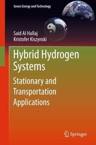 Hybrid Hydrogen Systems : Stationary and Transportation Applications