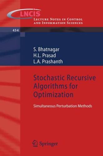 Stochastic Recursive Algorithms for Optimization : Simultaneous Perturbation Methods