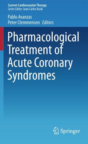 Pharmacological Treatment of Acute Coronary Syndromes