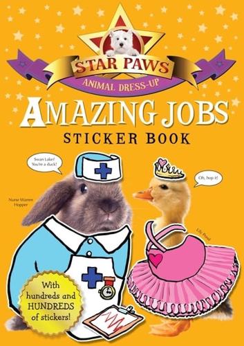 Amazing Jobs Sticker Book: Star Paws