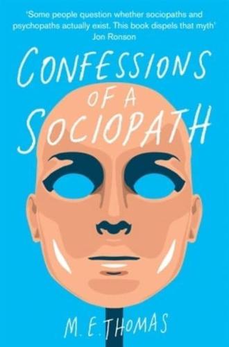 Confessions of a Sociopath