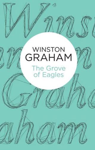The Grove of Eagles: A novel of Elizabethan England