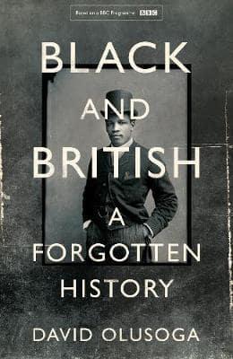 A BLACK HISTORY OF BRITAIN