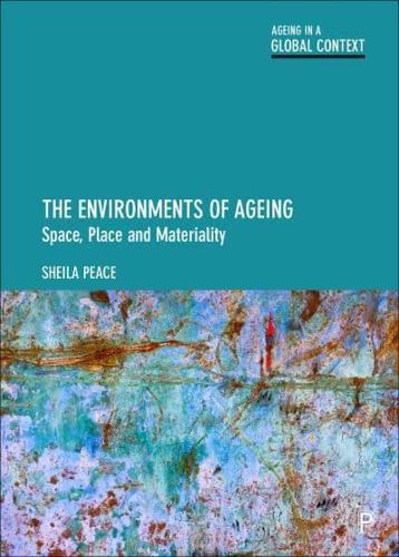 The Environments of Ageing