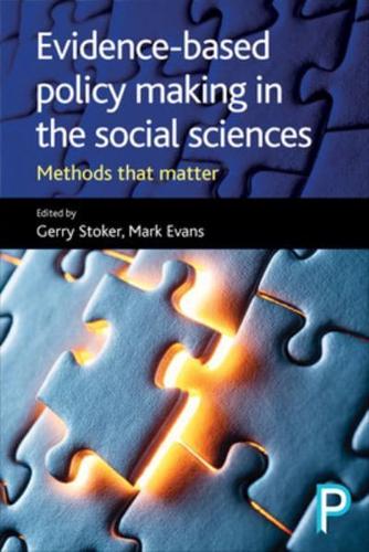 Evidence-Based Policy Making in the Social Sciences