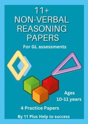 11+ Non -Verbal REASONING Papers for GL Assessments
